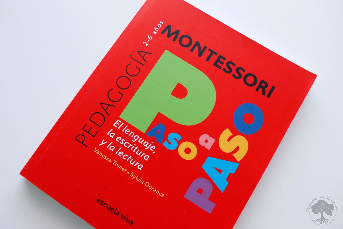 Montessori Paso a Paso - Vida Práctica y Sensorial 